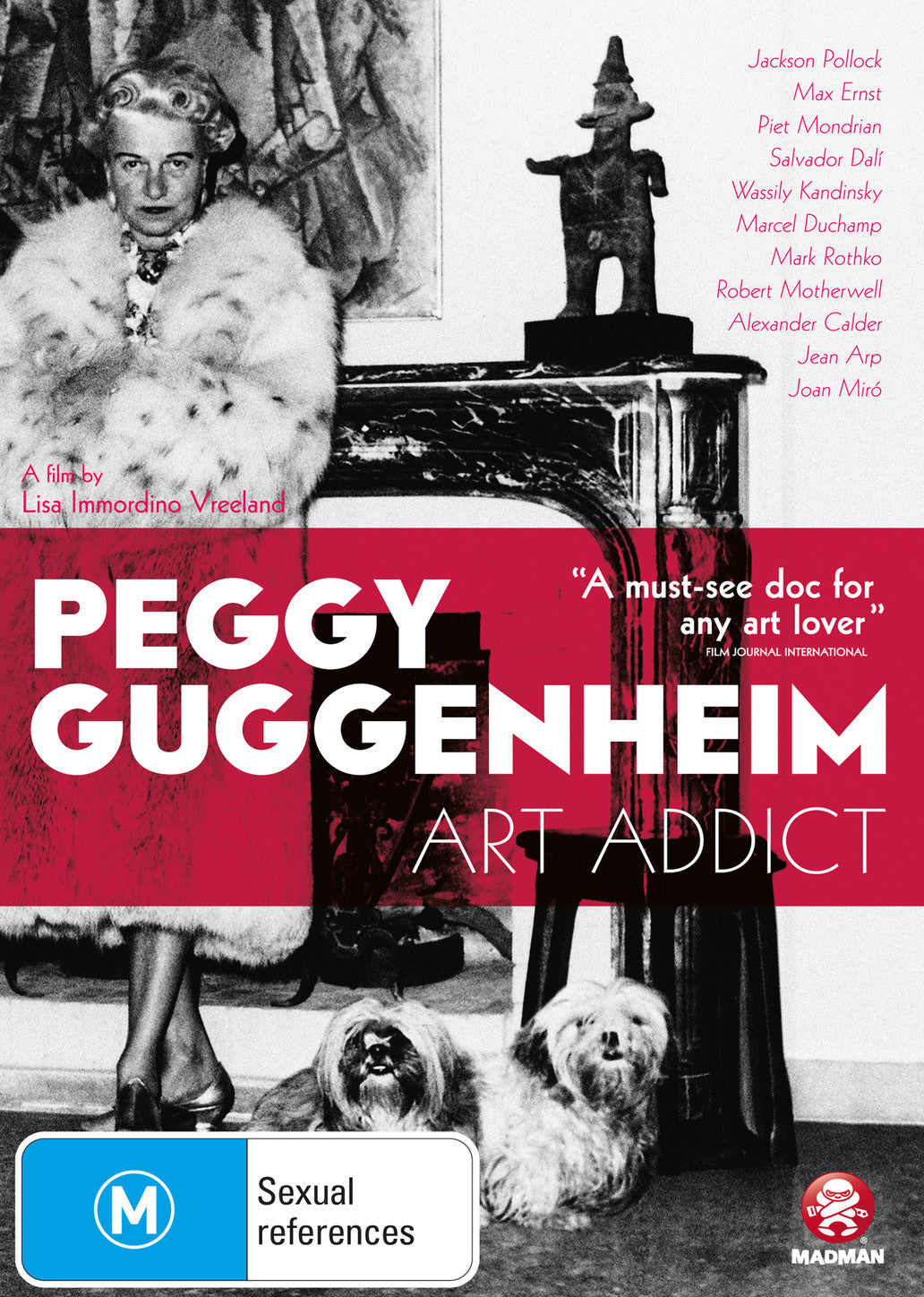 PEGGY GUGGENHEIM: ART ADDICT